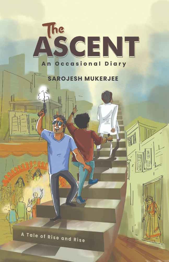 the-ascent-an-occasional-diary-sarojesh-mukerjee